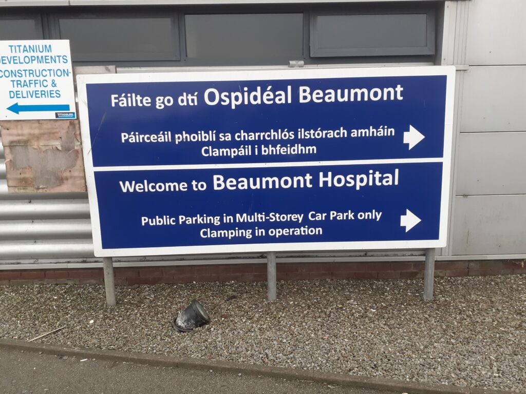 Bilingual sign at Beaumont Hospital in Dublin, Ireland